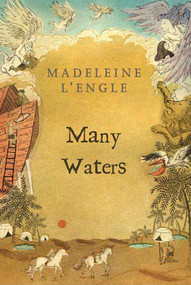 Many Waters by Madeleine L'Engle, 9780312368579