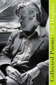 Collected Poems - 9780374529659 by Ted Hughes, Paul Keegan, 9780374529659