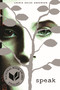 Speak ((National Book Award Finalist)) - 9780312674397 by Laurie Halse Anderson, 9780312674397