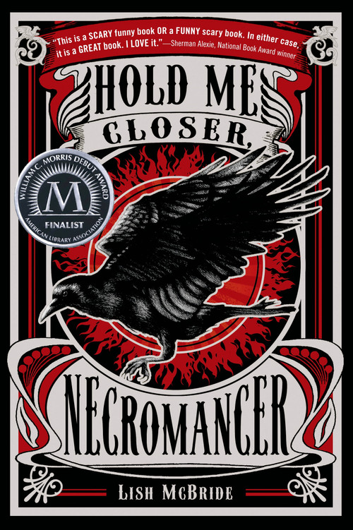 Hold Me Closer, Necromancer - 9780312674373 by Lish McBride, 9780312674373