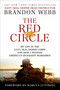 The Red Circle (My Life in the Navy SEAL Sniper Corps and How I Trained America's Deadliest Marksmen) - 9781250021212 by Brandon Webb, John David Mann, Marcus Luttrell, 9781250021212