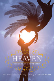 Heaven - 9781250029416 by Alexandra Adornetto, 9781250029416