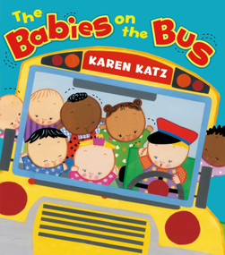The Babies on the Bus - 9780805097795 by Karen Katz, Karen Katz, 9780805097795