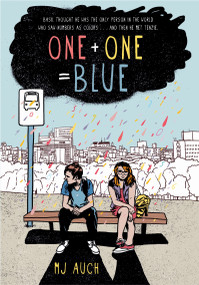 One Plus One Equals Blue by MJ Auch, 9781250039927