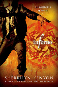 Inferno (Chronicles of Nick) by Sherrilyn Kenyon, 9781250002860