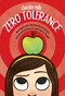 Zero Tolerance by Claudia Mills, 9781250044228