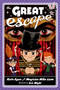 The Great Escape - 9781250047182 by Kate Egan, Mike Lane, Eric Wight, 9781250047182