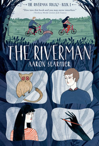 The Riverman - 9781250056856 by Aaron Starmer, 9781250056856