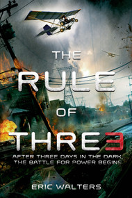 The Rule of Three by Eric Walters, 9781250059550