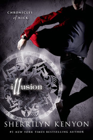 Illusion (Chronicles of Nick) - 9781250002877 by Sherrilyn Kenyon, 9781250002877