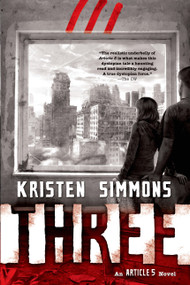 Three by Kristen Simmons, 9780765329639