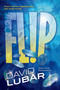 Flip - 9780765378439 by David Lubar, 9780765378439