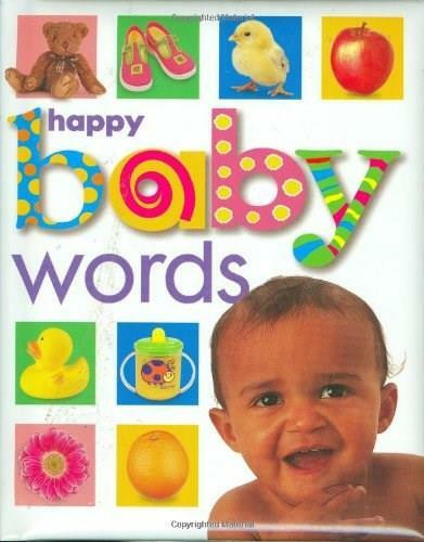 Happy Baby: Words (St. Martin's Press) by Roger Priddy, 9780312491932