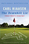 The Downhill Lie (A Hacker's Return to a Ruinous Sport) - 9780307280459 by Carl Hiaasen, 9780307280459