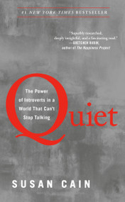 Quiet (The Power of Introverts in a World That Can't Stop Talking) - 9780307352156 by Susan Cain, 9780307352156