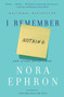 I Remember Nothing (And Other Reflections) - 9780307742803 by Nora Ephron, 9780307742803