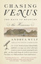 Chasing Venus (The Race to Measure the Heavens) by Andrea Wulf, 9780307744609