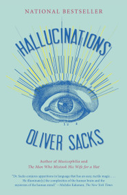 Hallucinations - 9780307947437 by Oliver Sacks, 9780307947437