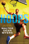 Hoops - 9780307976116 by Walter Dean Myers, John Ballard, 9780307976116
