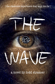 The Wave by Todd Strasser, 9780307979124