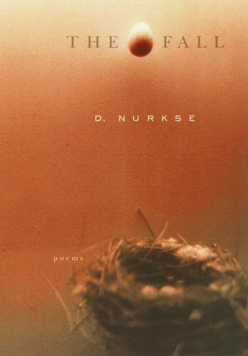 The Fall (Poems) by D. Nurkse, 9780375709760