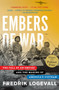 Embers of War (The Fall of an Empire and the Making of America's Vietnam) - 9780375756474 by Fredrik Logevall, 9780375756474