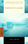Travels in Alaska - 9780375760495 by John Muir, Edward Hoagland, 9780375760495