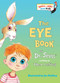 The Eye Book (Miniature Edition) - 9780375812408 by Theo. LeSieg, Joe Mathieu, 9780375812408