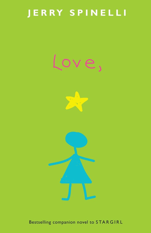 Love, Stargirl by Jerry Spinelli, 9780375856440