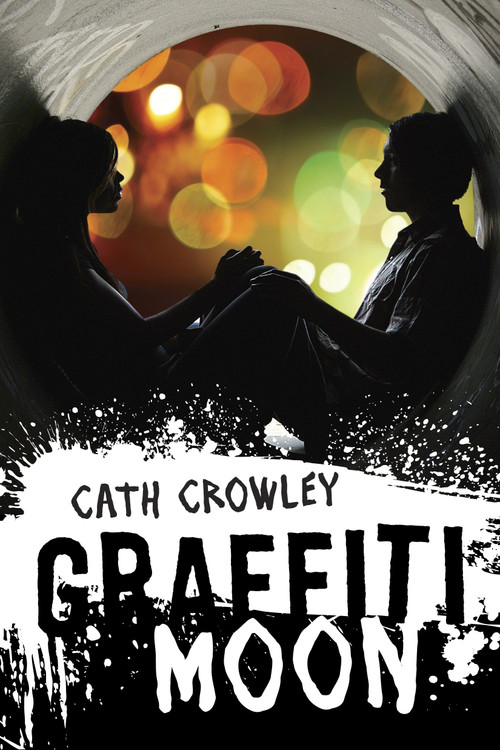 Graffiti Moon by Cath Crowley, 9780375871955