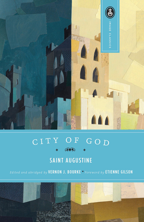 City of God - 9780385029100 by St. Augustine, 9780385029100