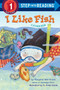I Like Fish by Margaret Wise Brown, G. Brian Karas, 9780385369961