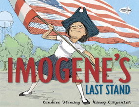 Imogene's Last Stand - 9780385386548 by Candace Fleming, Nancy Carpenter, 9780385386548