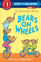 The Berenstain Bears Bears on Wheels by Stan Berenstain, Jan Berenstain, 9780385391368