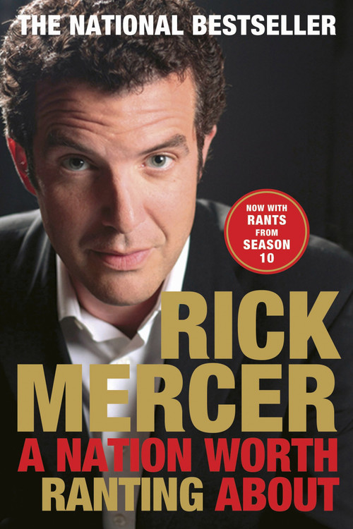A Nation Worth Ranting About by Rick Mercer, 9780385676823