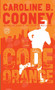 Code Orange - 9780385732604 by Caroline B. Cooney, 9780385732604