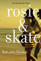 Rosie and Skate by Beth Ann Bauman, 9780385737364