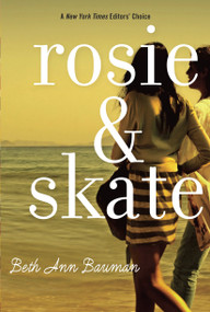 Rosie and Skate by Beth Ann Bauman, 9780385737364