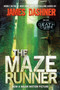 The Maze Runner (Book One of the Maze Runner Series) - 9780385737951 by James Dashner, 9780385737951