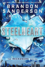 Steelheart - 9780385743563 by Brandon Sanderson, 9780385743563