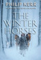 The Winter Horses - 9780385755467 by Philip Kerr, 9780385755467