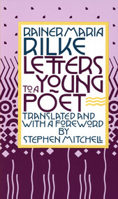 Letters to a Young Poet - 9780394741048 by Rainer Maria Rilke, Stephen Mitchell, Stephen Mitchell, 9780394741048