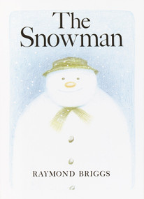 The Snowman (A Classic Children's Book) - 9780394839738 by Raymond Briggs, 9780394839738