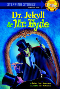 Dr. Jekyll and Mr. Hyde - 9780394863658 by Robert Louis Stevenson, Kate McMullan, Paul Van Munching, 9780394863658