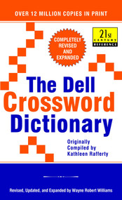 The Dell Crossword Dictionary (Completely Revised and Expanded) by Wayne Robert Williams, 9780440218715