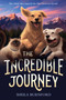 The Incredible Journey - 9780440413240 by Sheila Burnford, Carl Burger, 9780440413240