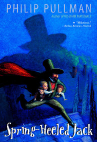 Spring-Heeled Jack - 9780440418818 by Philip Pullman, D Mostyn, 9780440418818