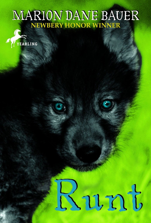 Runt - 9780440419785 by Marion Dane Bauer, 9780440419785