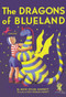 The Dragons of Blueland - 9780440421375 by Ruth Stiles Gannett, 9780440421375