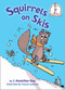 Squirrels on Skis by J. Hamilton Ray, Pascal Lemaître, 9780449810811